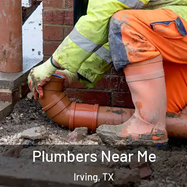  Plumbers Near Me Irving, TX