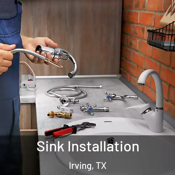  Sink Installation Irving, TX